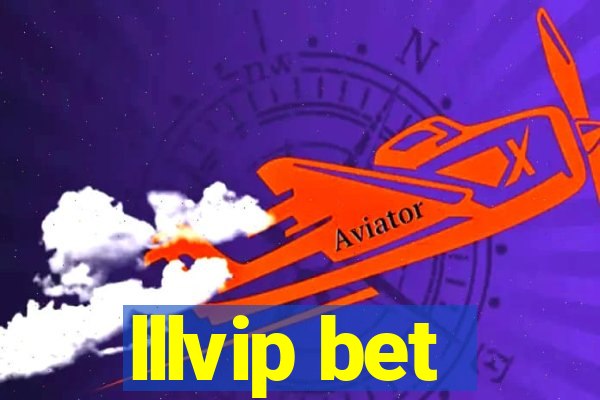 lllvip bet